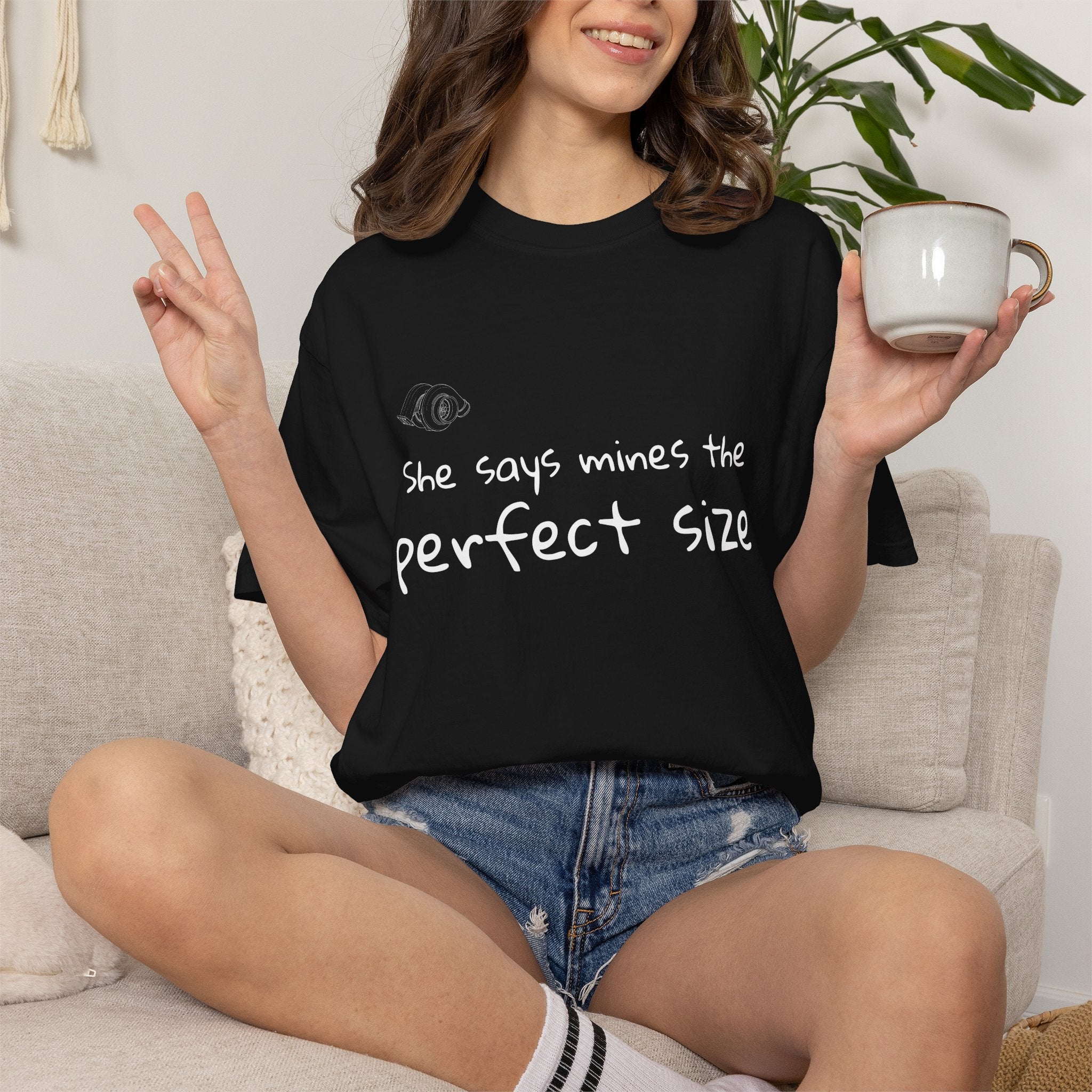 T-Shirt - She Says Mine's the Perfect Size / The Big Ones Lag Too Much (Turbo Humor)
